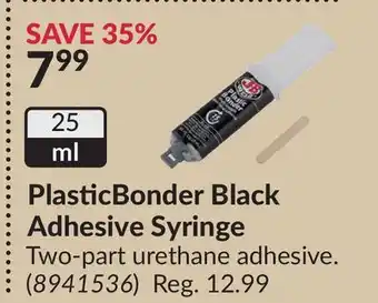 Princess Auto PlasticBonder Black Adhesive Syringe offer
