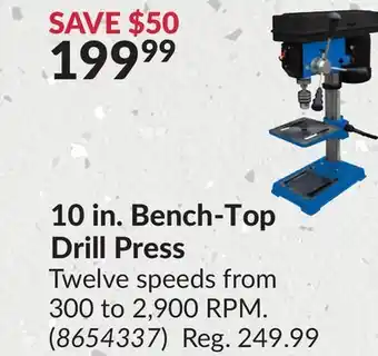 Princess Auto 10 in. Bench-Top Drill Press offer