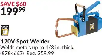Princess Auto 120V Spot Welder Welds offer