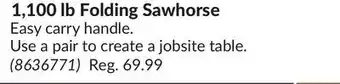 Princess Auto 1, 100 lb Folding Sawhorse offer