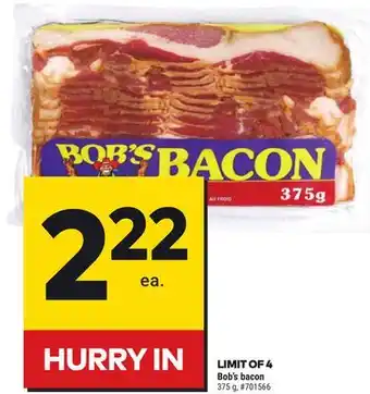 Giant Tiger Bob's bacon offer