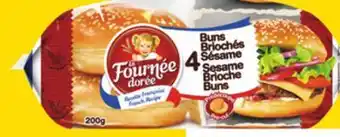 Giant Tiger La Fournée Dorée brioche buns offer