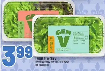 Metro LAITUE DUO GEN V | GEN V DUO LETTUCE offer