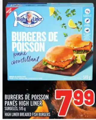 Metro BURGERS DE POISSON PANÉS HIGH LINER | HIGH LINER BREADED FISH BURGERS offer