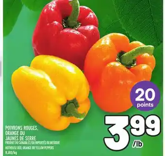 Metro POIVRONS ROUGES, ORANGE OU JAUNES DE SERRE | HOTHOUSE RED, ORANGE OR YELLOW PEPPERS offer