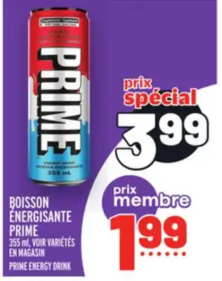 Metro BOISSON ÉNERGISANTE PRIME | PRIME ENERGY DRINK offer