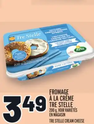 Metro FROMAGE À LA CRÈME TRE STELLE | TRE STELLE CREAM CHEESE offer