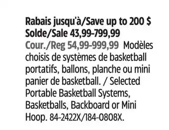 Canadian Tire Spalding Selected Portable Basketball Systems, Basketballs, Backboard or Mini Hoop offer