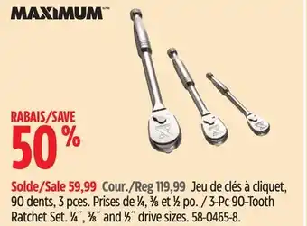 Canadian Tire MAXIMUM 3-Pc 90-Tooth Ratchet Set offer