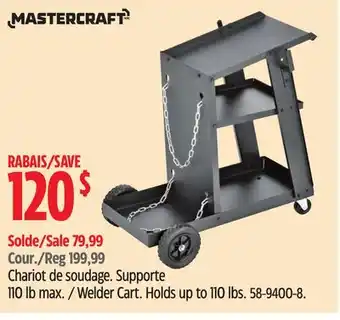 Canadian Tire Mastercraft Welder Cart offer