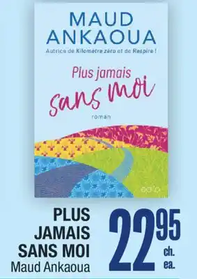 Jean Coutu PLUS JAMAIS SANS MOI Maud Ankaoua offer