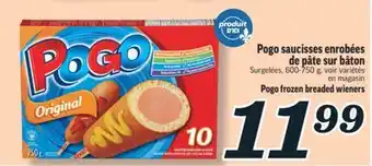 Marché Richelieu POGO SAUCISSES ENROBÉES DE PÂTE SUR BÂTON | POGO FROZEN BREADED WIENERS offer