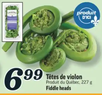 Marché Richelieu TÊTES DE VIOLON | FIDDLE HEADS offer