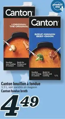 Marché Richelieu CANTON BOUILLON À FONDUE | CANTON FONDUE BROTH offer