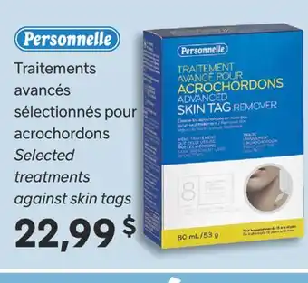 Brunet PERSONNELLE Traitements avancés sélectionnés pour acrochordons offer