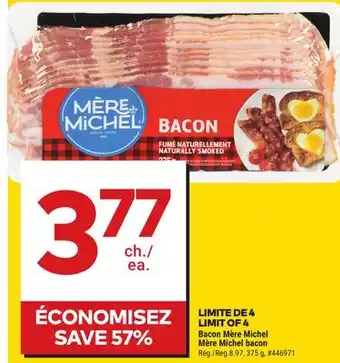 Giant Tiger Mère Michel bacon offer