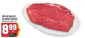 Marché Adonis RÔTI DE PALETTE DE BOEUF DÉSOSSÉ offer