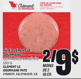 Provigo PÂTÉ CLÉMENT LE GOURMAND, 150 G offer