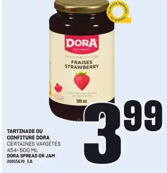 Provigo TARTINADE OU CONFITURE DORA, 454-500 ML offer