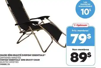 Provigo CHAISE ZÉRO GRAVITÉ EVERYDAY ESSENTIALSMC offer