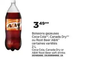 Provigo BOISSONS GAZEUSES COCA-COLA, CANADA DRY OU ROOT BEER A&W, 2 L offer