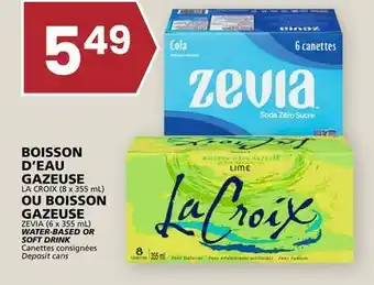 Rachelle-Bery Grocery LA CROIX (8 x 355 mL) ZEVIA (6 x 355 mL) WATER-BASED OR SOFT DRINK offer