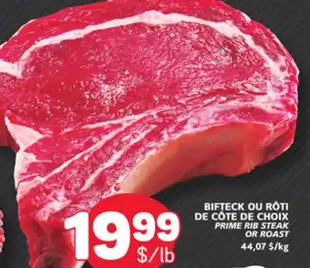 Marché Bonichoix PRIME RIB STEAK OR ROAST offer