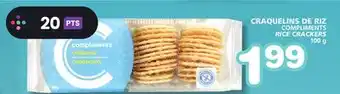 Marches Tradition COMPLIMENTS RICE CRACKERS offer