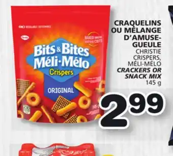 Marches Tradition CHRISTIE CRISPERS, MÉLI-MÉLO CRACKERS OR SNACK MIX offer