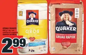 Super C GRUAU QUAKER | QUAKER OATMEAL offer