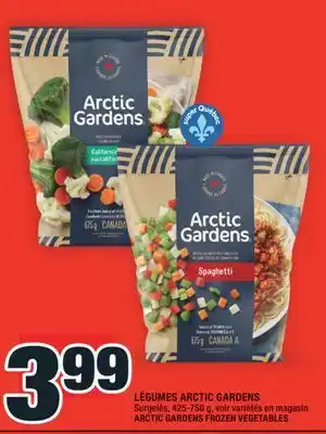 Super C LÉGUMES ARCTIC GARDENS | ARCTIC GARDENS FROZEN VEGETABLES offer