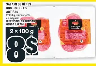 Super C SALAMI DE GÊNES IRRESISTIBLES ARTISAN | IRRESISTIBLES ARTISAN GENOA SALAMI offer