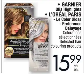 Jean Coutu GARNIER Olia Highlights L'ORÉAL PARIS Le Color Gloss, Preference Balayage Selected hair colouring products offer