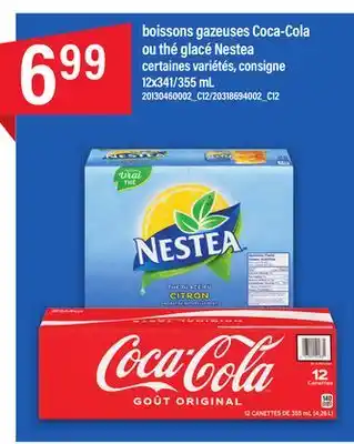 Maxi BOISSONS GAZEUSES COCA-COLA OU THÉ GLACÉ NESTEA, 12x341/355 mL offer