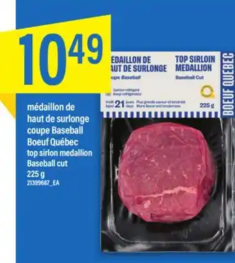 Maxi MÉDAILLON DE HAUT DE SURLONGE COUPE BASEBALL BOEUF QUÉBEC, 225 g offer