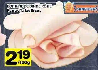 Supermarché PA POITRINE DE DINDE ROTIE Roasted Turkey Breast offer