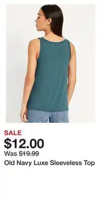 Old Navy Old Navy Luxe Sleeveless Top offer