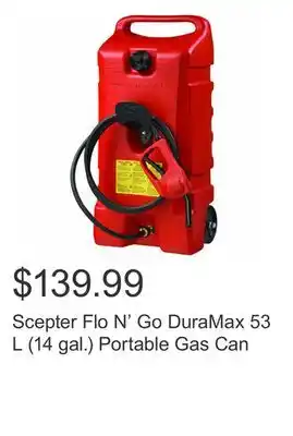 Costco Scepter Flo N' Go DuraMax 53 L (14 gal.) Portable Gas Can offer