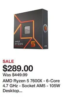 Newegg AMD Ryzen 5 7600X - 6-Core 4.7 GHz - Socket AM5 - 105W Desktop Processor (100-100000593WOF) offer