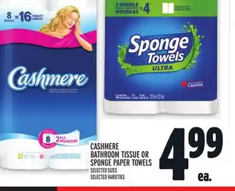Metro CASHMERE BATHROOM TISSUE OR SPONGE PAPER TOWELS offer