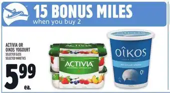 Metro ACTIVIA OR OIKOS YOGOURT offer