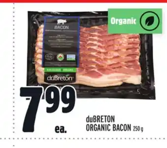 Metro DUBRETON ORGANIC BACON offer