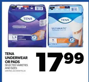 Real Canadian Superstore TENA UNDERWEAR OR PADS offer