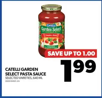 Real Canadian Superstore CATELLI GARDEN SELECT PASTA SAUCE, 640 ML offer