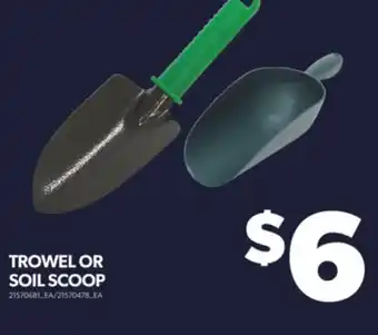Real Canadian Superstore TROWEL OR SOIL SCOOP offer