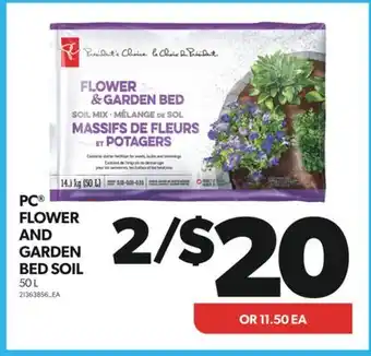 Real Canadian Superstore PC FLOWER AND GARDEN BED SOIL, 50 L offer