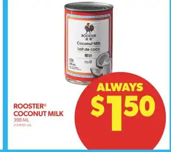 Real Canadian Superstore ROOSTER COCONUT MILK, 398 ML offer
