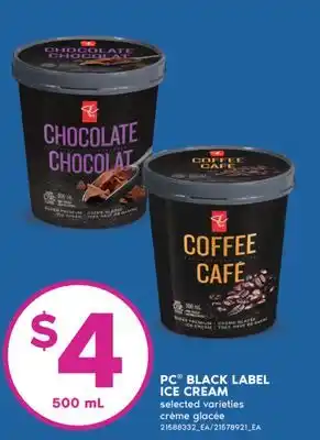 No Frills PC BLACK LABEL ICE CREAM, 500 mL offer