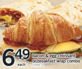Fortinos BACON & EGG CROISSANT OR BREAKFAST WRAP COMBO offer