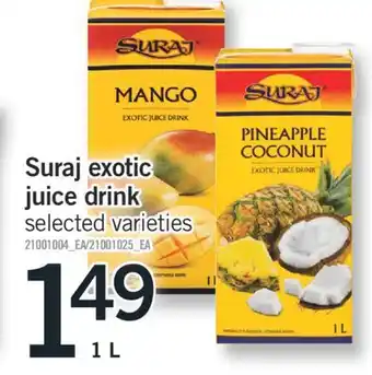 Fortinos SURAJ EXOTIC JUICE DRINK, 1 L offer